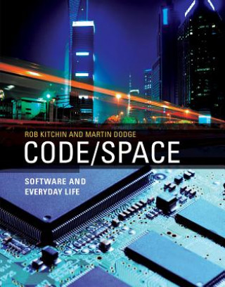 Könyv Code/Space Rob Kitchin