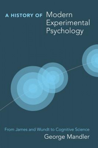 Kniha History of Modern Experimental Psychology Mandler