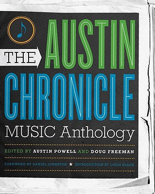 Książka The Austin Chronicle Music Anthology Austin Powell