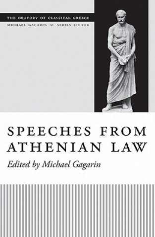 Kniha Speeches from Athenian Law Michael Gagarin