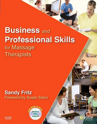 Livre Business and Professional Skills for Massage Therapists Sandy Fritz