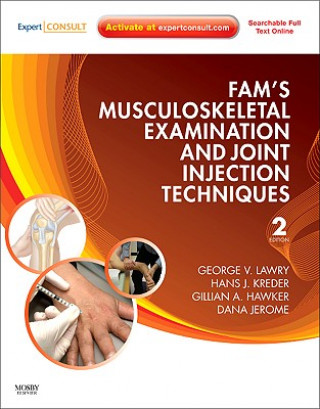 Kniha Fam's Musculoskeletal Examination and Joint Injection Techniques George V Lawry