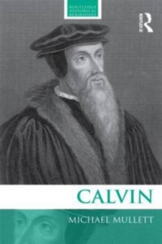 Carte John Calvin Michael Mullett