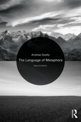 Kniha Language of Metaphors Andrew Goatly