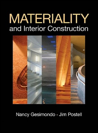 Kniha Materiality and Interior Construction James C Postell