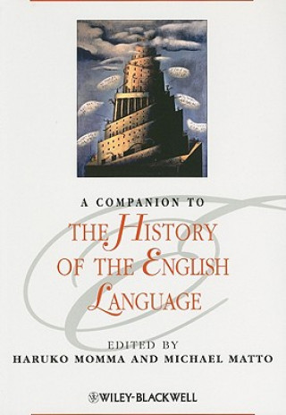 Kniha Companion to the History of the English Language Haruko Momma