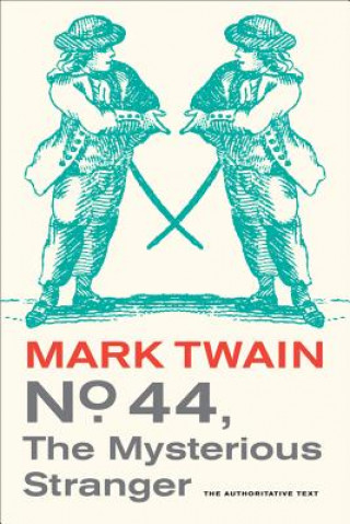 Carte No. 44, The Mysterious Stranger Mark Twain