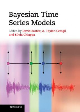 Książka Bayesian Time Series Models David Barber