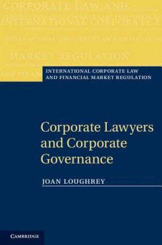 Kniha Corporate Lawyers and Corporate Governance Joan Loughrey
