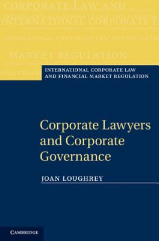 Książka Corporate Lawyers and Corporate Governance Joan Loughrey