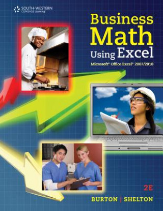 Carte Business Math Using Excel (R) Sharon Burton