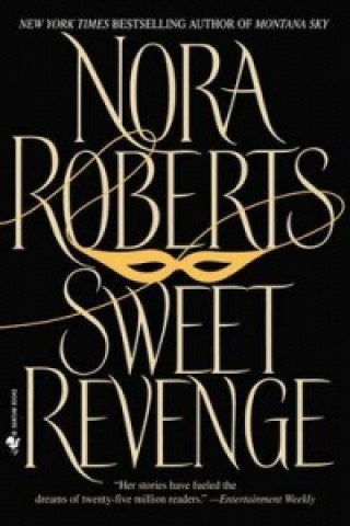 Kniha Sweet Revenge Nora Roberts
