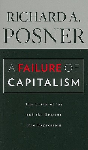 Book Failure of Capitalism Richard A Posner