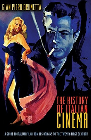 Könyv History of Italian Cinema Gian P Brunetta