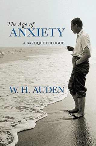 Kniha Age of Anxiety W. H. Auden