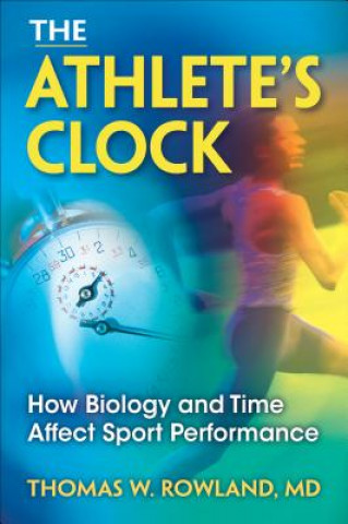 Kniha Athlete's Clock Thomas Rowland