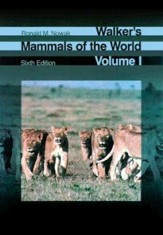 Kniha Walker's Mammals of the World Ernest P Walker