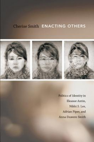 Carte Enacting Others Cherise Smith