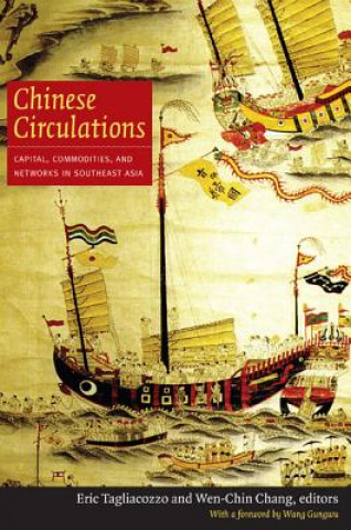 Kniha Chinese Circulations Eric Tagliacozzo