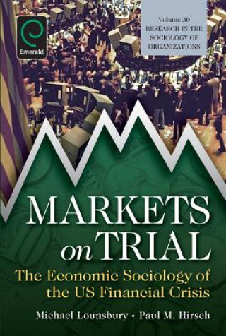 Knjiga Markets On Trial Michael Lounsbury