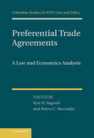 Kniha Preferential Trade Agreements Kyle W Bagwell