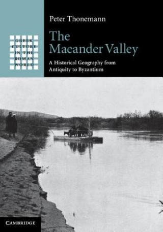Kniha Maeander Valley Peter Thonemann