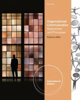 Carte Organizational Communication Katherine Miller