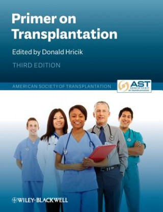 Knjiga Primer on Transplantation - American Society of Transplantation 3e Donald Hricik