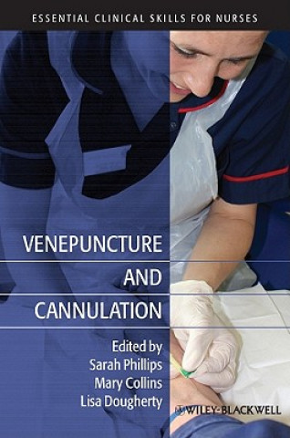 Livre Venepuncture and Cannulation Sarah Phillips