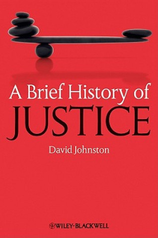 Kniha Brief History of Justice David Johnston