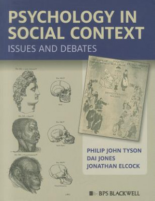 Carte Psychology in Social Context - Issues and Debates Philip John Tyson