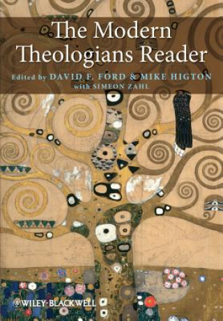 Kniha Modern Theologians Reader David F Ford