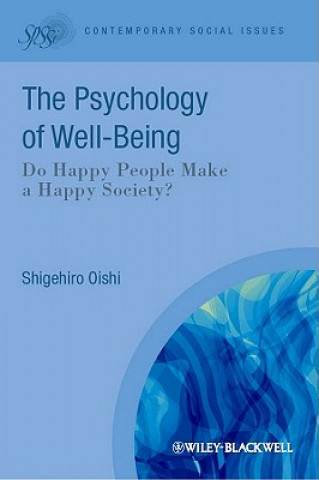 Książka Psychological Wealth of Nations - Do Happy People Make a Happy Society? Shigehiro Oishi