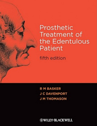 Kniha Prosthetic Treatment of the Edentulous Patient 5e R M Basker