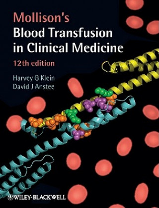 Knjiga Mollison's Blood Transfusion in Clinical Medicine Harvey G Klein