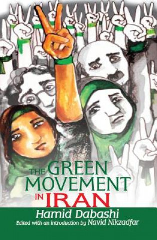 Книга Green Movement in Iran Hamid Dabashi