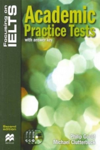 Kniha Focusing on IELTS Academic Practice Tests Philip Gould