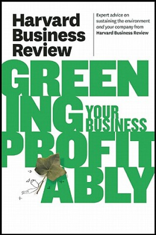 Knjiga Harvard Business Review on Greening Your Business Profitably Harvard Business Review