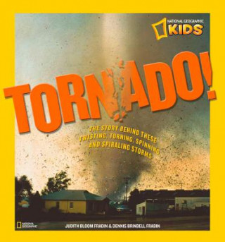 Kniha Tornado! Judy Fradin