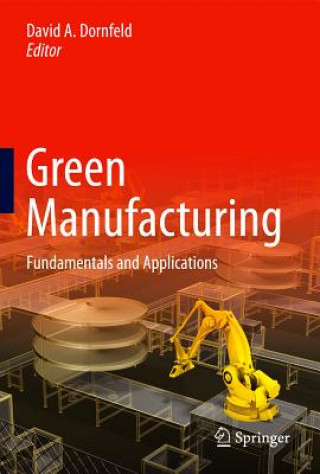 Könyv Green Manufacturing David Dornfeld