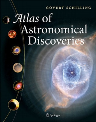 Kniha Atlas of Astronomical Discoveries Govert Schilling