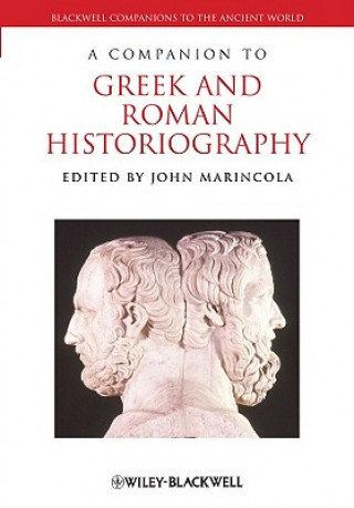 Kniha Companion to Greek and Roman Historiography John Marincola