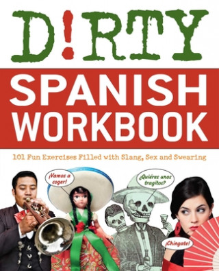 Carte Dirty Spanish Workbook Alberto Castro