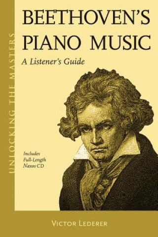 Книга Beethoven's Piano Music Victor Lederer