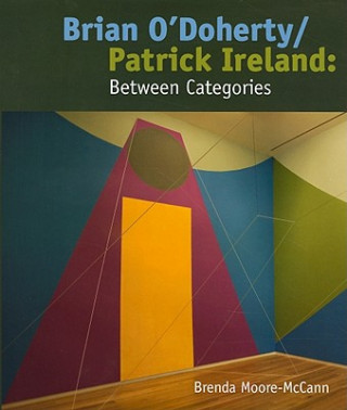 Kniha Brian O'Doherty/Patrick Ireland Brenda Moore-McCann