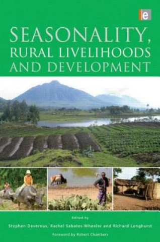 Kniha Seasonality, Rural Livelihoods and Development Stephen Devereux