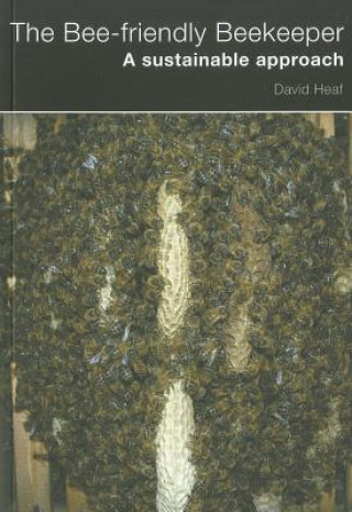 Buch Bee-friendly Beekeeper David Heaf