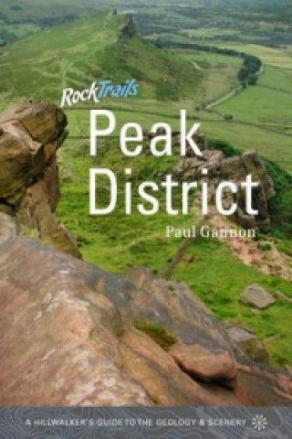 Книга Rock Trails Peak District Paul Gannon