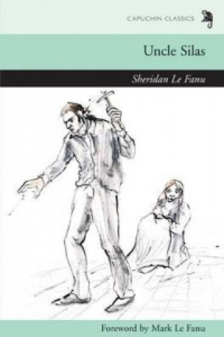 Книга Uncle Silas Sheridan Le Fanu