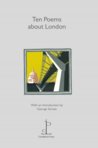 Книга Ten Poems about London George Szirtes